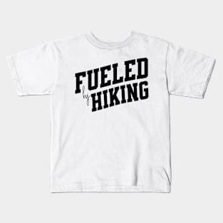 Fueled by Hiking Kids T-Shirt